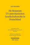 Die Rezeption US-amerikanischen Gesellschaftsrechts in Deutschland cover