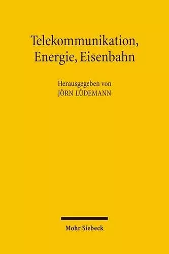 Telekommunikation, Energie, Eisenbahn cover