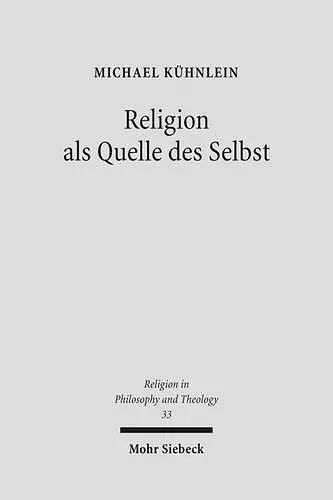 Religion als Quelle des Selbst cover