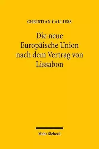 Die neue Europäische Union nach dem Vertrag von Lissabon cover