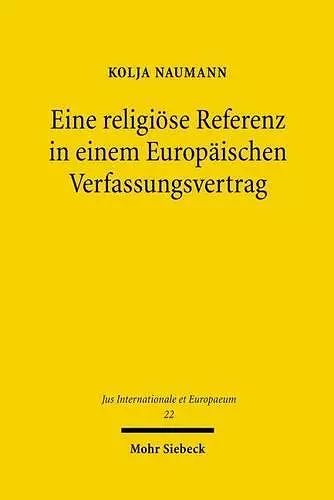 Eine religiöse Referenz in einem Europäischen Verfassungsvertrag cover