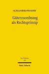 Güterzuordnung als Rechtsprinzip cover