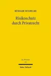 Risikoschutz durch Privatrecht cover