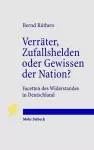 Verräter, Zufallshelden oder Gewissen der Nation? cover