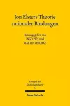 Jon Elsters Theorie rationaler Bindungen cover