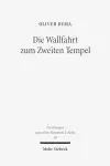 Die Wallfahrt zum Zweiten Tempel cover