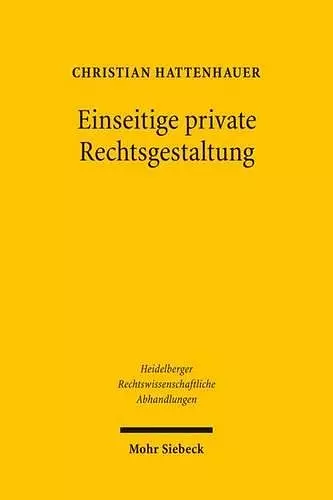 Einseitige private Rechtsgestaltung cover