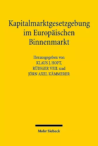 Kapitalmarktgesetzgebung im Europäischen Binnenmarkt cover