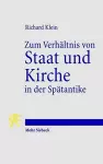 Zum Verhältnis von Staat und Kirche in der Spätantike cover