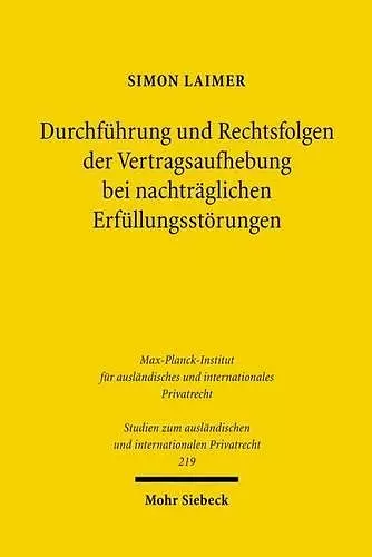 Durchführung und Rechtsfolgen der Vertragsaufhebung bei nachträglichen Erfüllungsstörungen cover