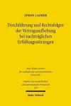 Durchführung und Rechtsfolgen der Vertragsaufhebung bei nachträglichen Erfüllungsstörungen cover