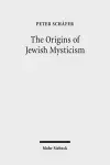 The Origins of Jewish Mysticism cover