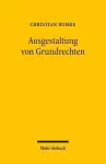 Ausgestaltung von Grundrechten cover