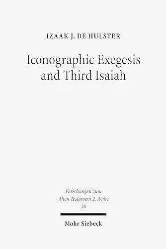 Iconographic Exegesis and Third Isaiah cover