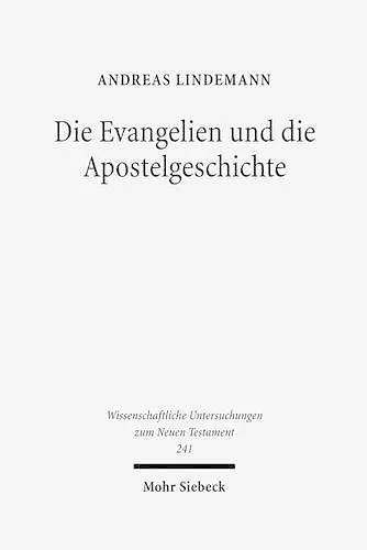 Die Evangelien und die Apostelgeschichte cover