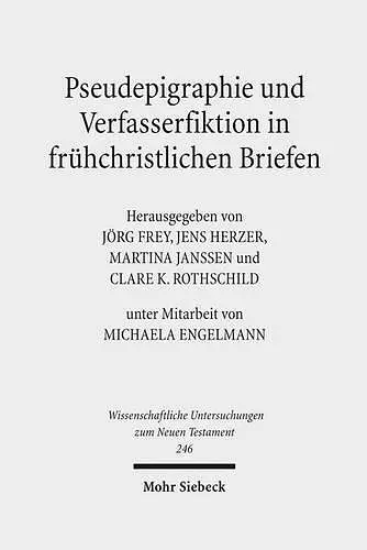 Pseudepigraphie und Verfasserfiktion in frühchristlichen Briefen cover