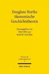 Douglass Norths ökonomische Theorie der Geschichte cover