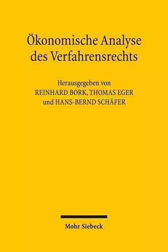 Ökonomische Analyse des Verfahrensrechts cover