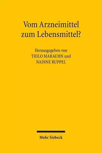 Vom Arzneimittel zum Lebensmittel? cover