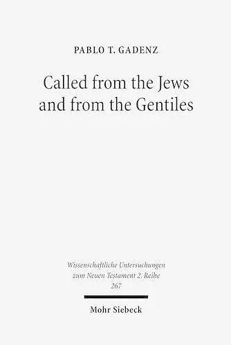 Called from the Jews and from the Gentiles cover