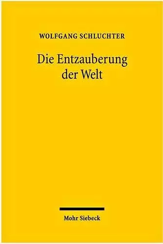 Die Entzauberung der Welt cover