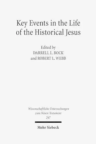 Key Events in the Life of the Historical Jesus cover