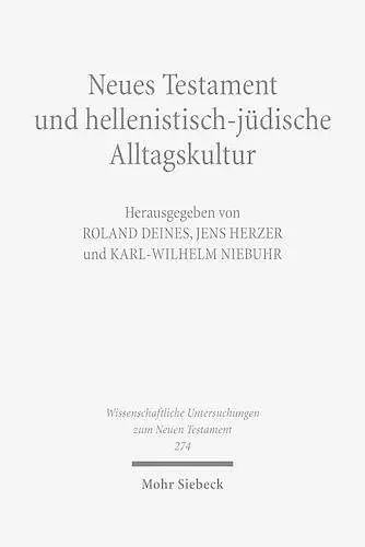 Neues Testament und hellenistisch-jüdische Alltagskultur cover