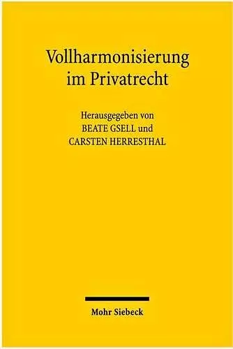 Vollharmonisierung im Privatrecht cover