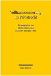 Vollharmonisierung im Privatrecht cover