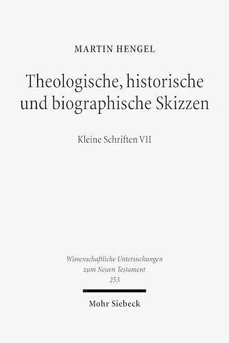 Theologische, historische und biographische Skizzen cover