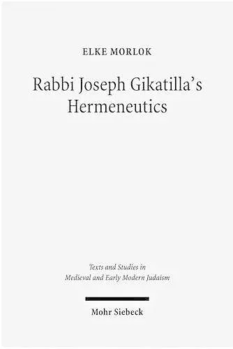 Rabbi Joseph Gikatilla's Hermeneutics cover