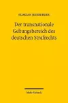 Der transnationale Geltungsbereich des deutschen Strafrechts cover