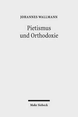 Pietismus und Orthodoxie cover