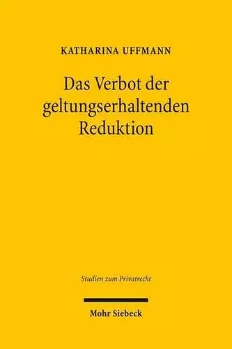 Das Verbot der geltungserhaltenden Reduktion cover