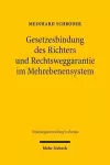 Gesetzesbindung des Richters und Rechtsweggarantie im Mehrebenensystem cover