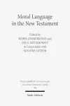 Moral Language in the New Testament cover