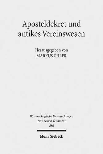 Aposteldekret und antikes Vereinswesen cover