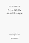 Brevard Childs, Biblical Theologian cover