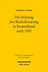 Die Ordnung der Rechtsberatung in Deutschland nach 1945 cover