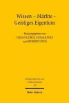 Wissen - Märkte - Geistiges Eigentum cover