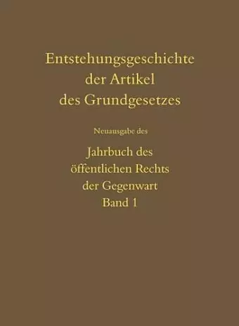 Entstehungsgeschichte der Artikel des Grundgesetzes cover