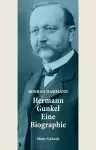 Hermann Gunkel - Eine Biographie cover