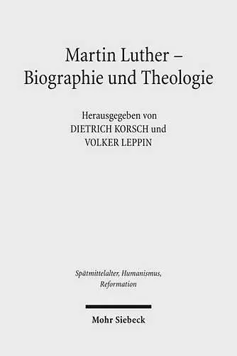 Martin Luther - Biographie Und Theologie cover