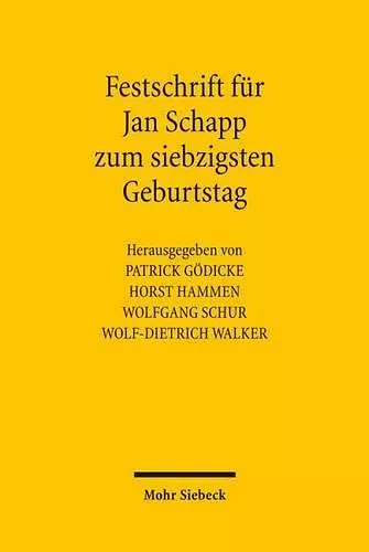 Festschrift für Jan Schapp zum siebzigsten Geburtstag cover