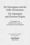 Die Septuaginta und das frühe Christentum - The Septuagint and Christian Origins cover