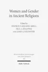 Women and Gender in Ancient Religions cover