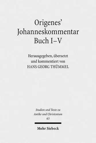 Origenes' Johanneskommentar Buch I-V cover