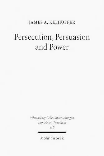 Persecution, Persuasion and Power cover