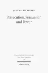 Persecution, Persuasion and Power cover