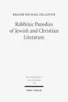 Rabbinic Parodies of Jewish and Christian Literature cover